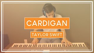 Taylor Swift - Cardigan (Original Piano Cover)