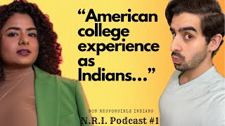 Life of Indians in an American University | NRI Podcast Ep1