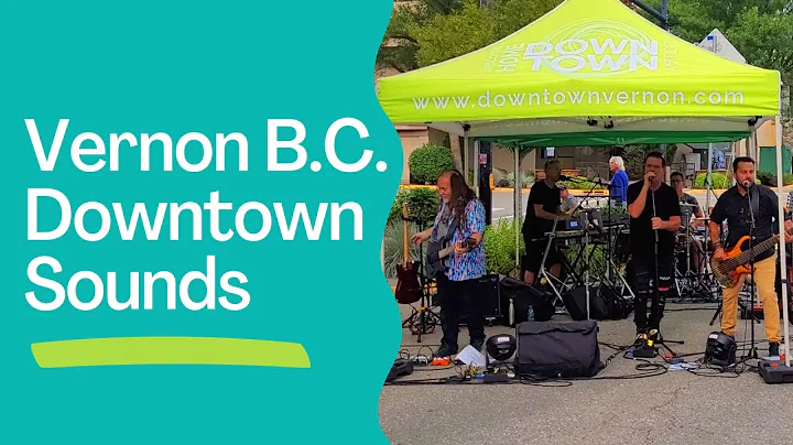 Downtown Sounds | Vernon B.C.