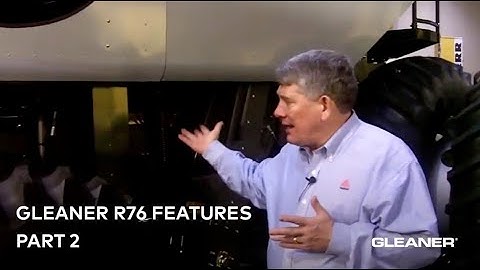 Gleaner R76 Combine Features -- AG CONNECT Expo 2010 Part 2