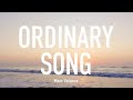 Ordinary (Lyrics) – Alex Warren | Emotional Pop Lyric Video | Heartfelt Song