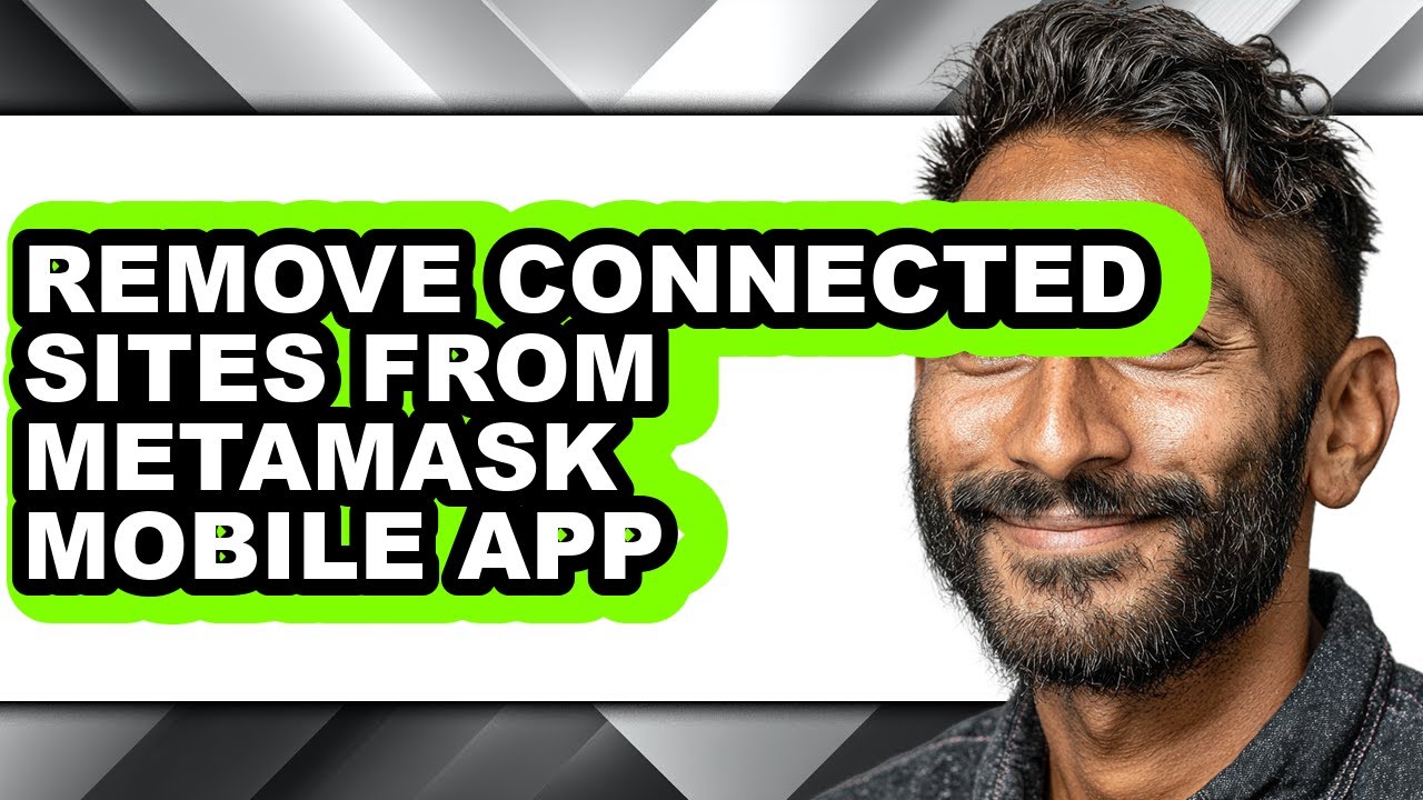 How to Remove Connected Sites from Metamask Mobile App (updated)
