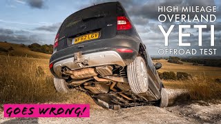 OVERLAND SKODA YETI OFF-ROAD TEST *FIRST DRIVE* - *GOES WRONG!*