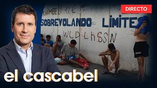 🔴DIRECTO La crisis migratoria en Ceuta y las cuentas de Zapatero | El Cascabel (30/07/2026)