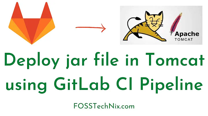17:How to Deploy jar file in tomcat using GitLab CI Pipeline | GitLab CI CD Deploy to Tomcat Server