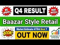 Baazar Style Retail Q4 Results 2026 | Baazar Style Retail share latest news | Baazar Style Results 