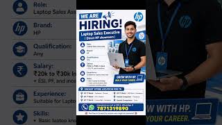 HP Laptop Sales Executive #shortsfeed #job #hp #stores #sales #executive #jobseekers