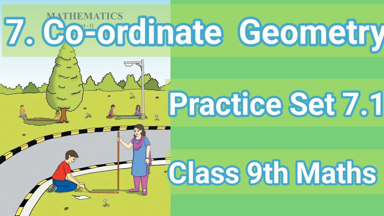 Class 9 Maths 2 |Chapter 7 Co-ordinate Geometry|Practice Set 7.1|Easy Explanation|Maharashtra board