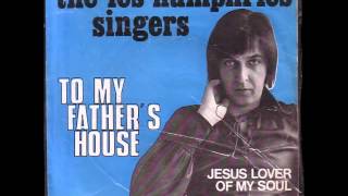 The Les Humphries Singers - To my father's house