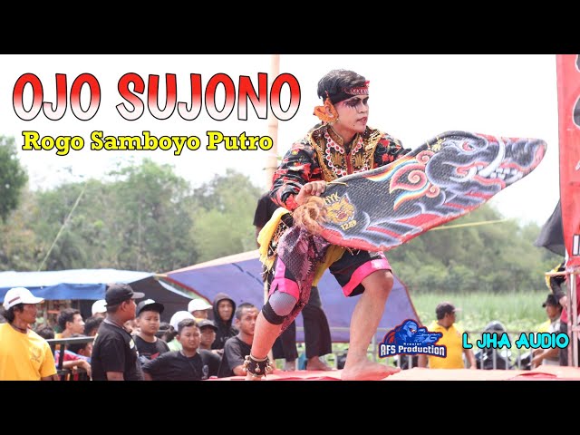 OJO SUJONO - Lagu Jaranan ROGO SAMBOYO PUTRO Live Bedug Ngadiluwih 2023 class=
