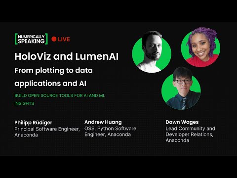 HoloViz and LumenAI From plotting to data applications and AI : Numerically Speaking