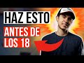 🎯 5 Cosas que NECESITAS SABER antes de CUMPLIR 18 años / Si eres JOVEN ⏳ (¡Van a CAMBIAR tu Vida!)