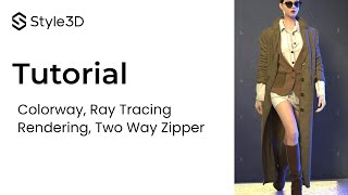 Colorway, Ray Tracing Rendering, Two Way Zipper - Style3D Studio