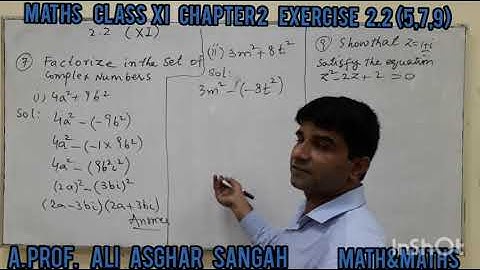 2.2 (5,7,9) XI Factorization in complex no. and Z problems