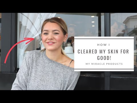HOW I CLEARED MY SKIN FOR GOOD!!!! MIRACLE PRODUCTS!!!!