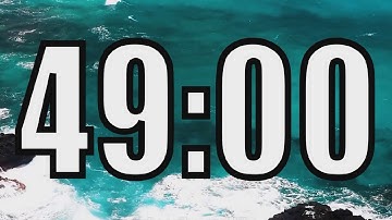 49 minute timer with Calm and Soft Music and sea in the background