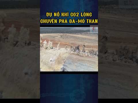 Video Vụ nổ khí CO2 lỏng chuyên phá đá-mỏ than #bom #co2 #shorts - youtube