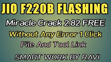 JIO LYF F220B FLASHING MIRACLE 2.82 FREE NEW TRICK WITHOUT ANY ERROR SMART WORK BY RAVI