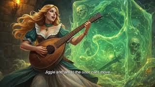 I Fought a Gelatinous Cube With a Lute (D&amp;D Rock Song)