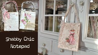 Shabby Chic Notepad - DIY -  Gift idea  - Easy and Quick