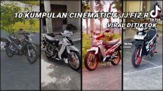 10 cinematic & jj fiz R viral ditiktok terbaru