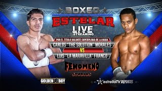 EN VIVO (08.05.16) Boxeo Estelar -  Morales VS. Franco