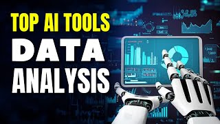How To Use 3 Best AI Tools For Data Analysis - Research The Most Powerful AI Tools