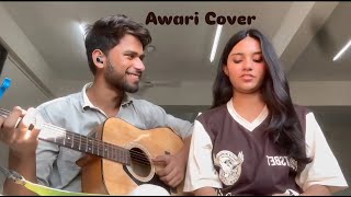 Awaari Uplugged Cover- Shreya Sharma Ft.