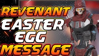 Revenant secret message to all legends (Easter egg) - APEX LEGENDS Season 4