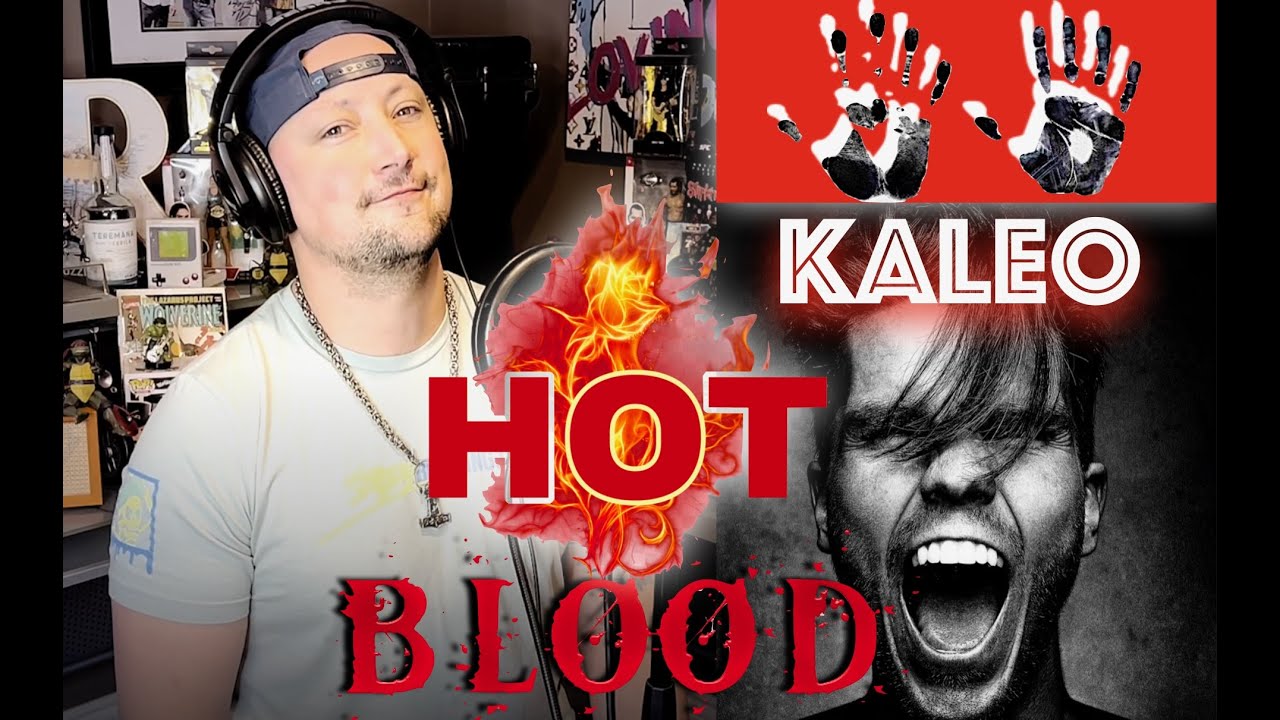 KALEO "Hot Blood" Cover YouTube
