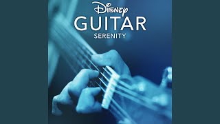 Proud of Your Boy - Disney Peaceful Guitar