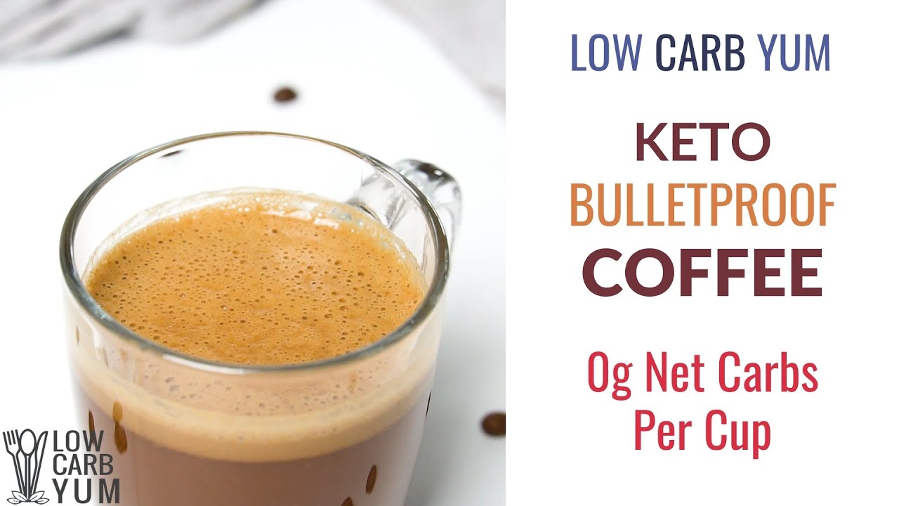 Keto Coffee (The Bulletproof Recipe) - Low Carb Yum