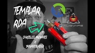 Summer Series: Augvape Templar!!! | The Vape Trader Reviews