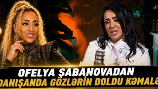 Ofelya Şabanovadan Danişanda Gözləri̇n Dolur.dost Xəyanəti̇ Yaşayan Bi̇lər: Kəmalə Günəşli̇/ \