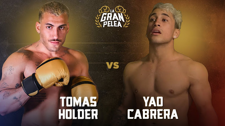 TOMAS HOLDER vs YAO CABRERA | PELEA COMPLETA