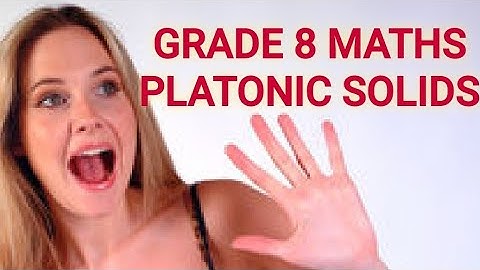 Grade 8 Maths | Platonic Solids