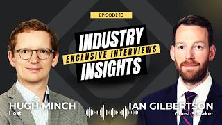 Industry Insights EP 13 | What Really Happened to CLO Equity? with Ian Gilbertson