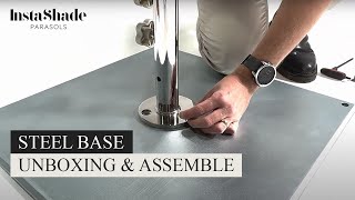 Instashade Parasols - Steel Base Plate Unboxing Assemble