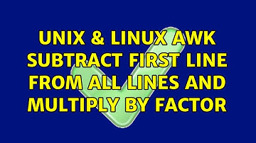 Unix & Linux: Awk: subtract first line from all lines and multiply by factor (2 Solutions!!)