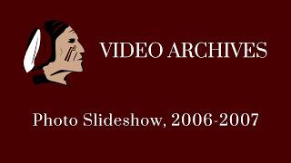 Photo Slideshow, 2006-2007