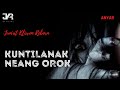 Dongeng sunda mister kuntilanak neang budak orok i   jkr official 2021 