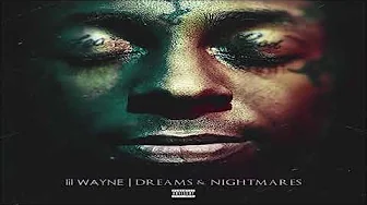 Lil Wayne - Dreams & Nightmares (432hz) Lil Wayne - Dreams & Nightmares (432hz)