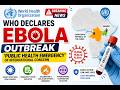 WHO ने Ebola Outbreak को Global Health Emergency घोषित किया @BinayTechlife