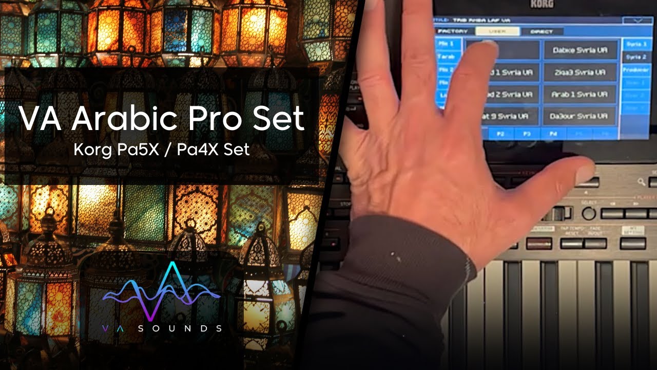 VA Arabic Pro Set (Korg Pa5X / Pa4X) – Sonic Market