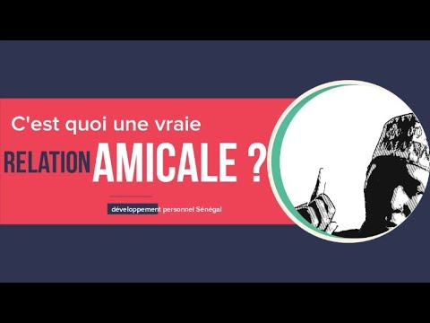 Vidéo: Relation Amicale