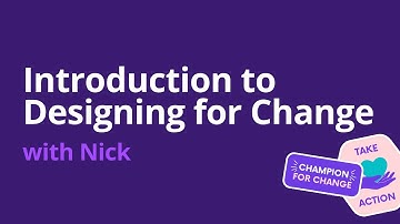 An Introduction to Designing for a Change | Canva Webinar