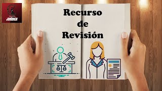 Recurso de Revisión en Amparo