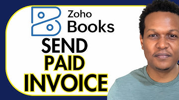 HOW TO SEND PAID INVOICE FROM ZOHO BOOKS