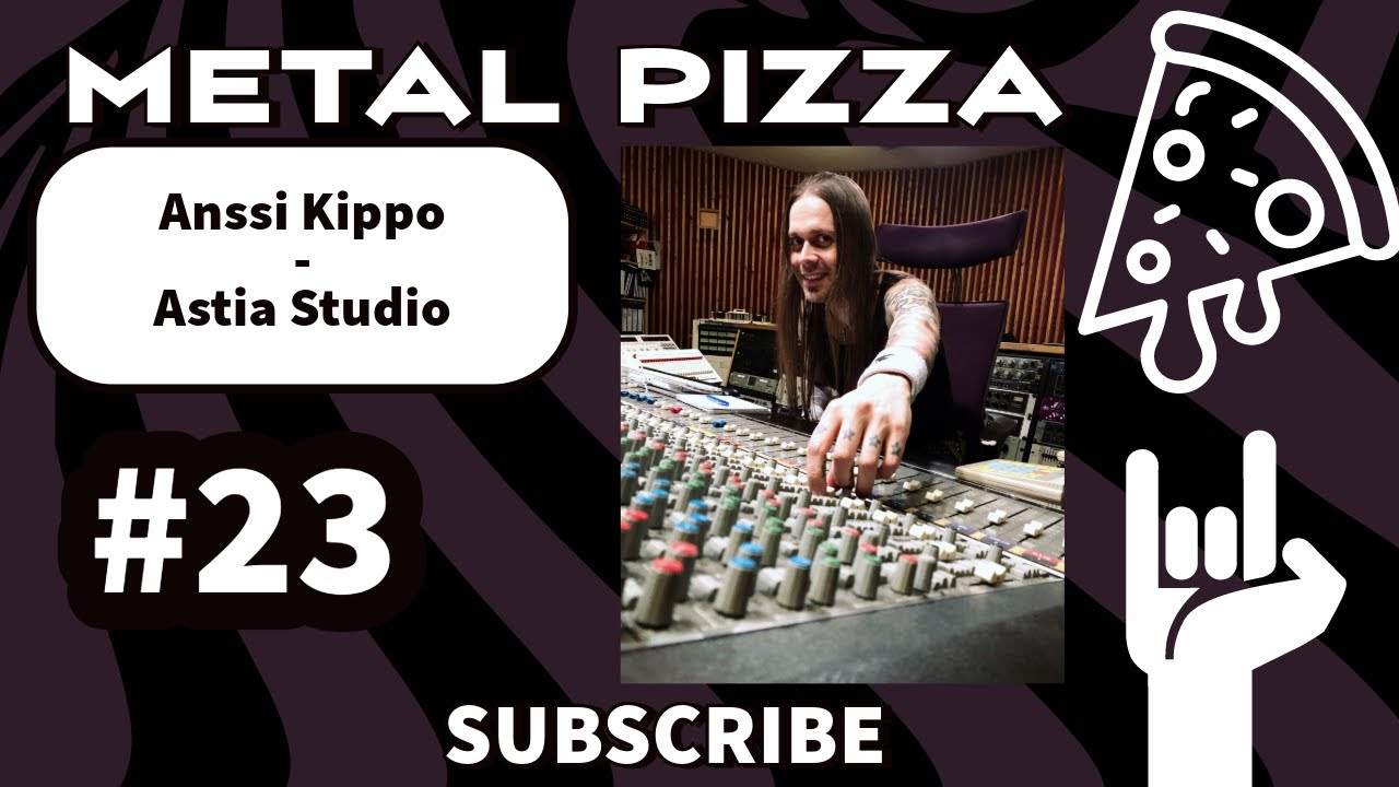 Metal Pizza #23: Anssi Kippo (Astia Studio)