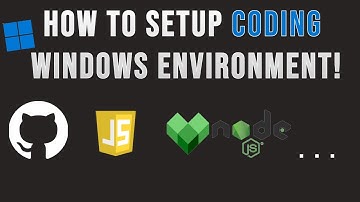 How To Setup Windows Coding Environment!